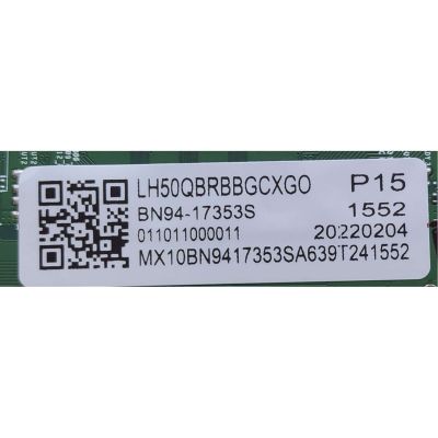 MAIN PARA TV SAMSUNG / NUMERO DE PARTE BN94-17353S / BN41-02804A / BN97-15953P / BN9417353S / 20220204 / PANEL CY-NT050HGCVUH / DISPLAY PT500GT02-B VER.1.1 / MODELO LH50QBRBBGCXGO XC05	 - Imagen 3